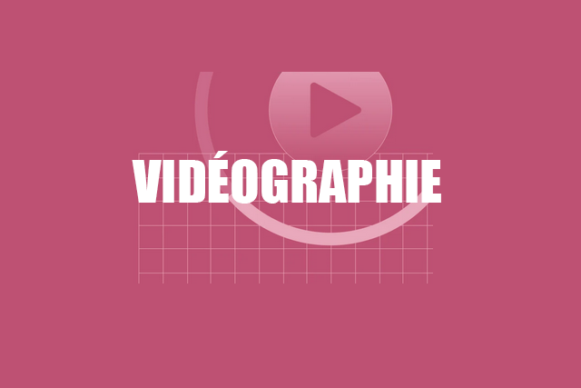 Vidéographie